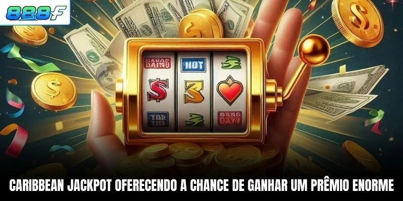 Caribbean Jackpot Viva A Experiência Do Supremo No 888F 2 Caribbean Jackpot oferecendo a chance de ganhar um prêmio enorme